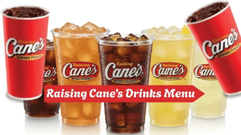 Raising Canes Drinks Menu
