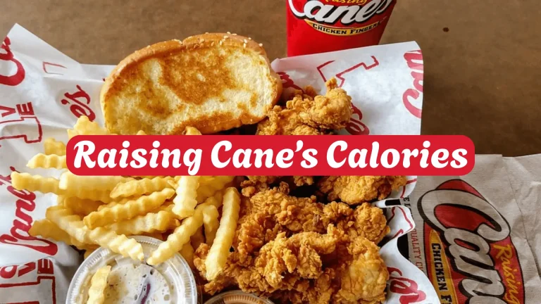 Raising Canes Calories Menu