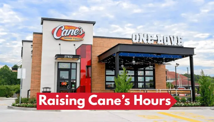 Canes Hours Canes Hours
