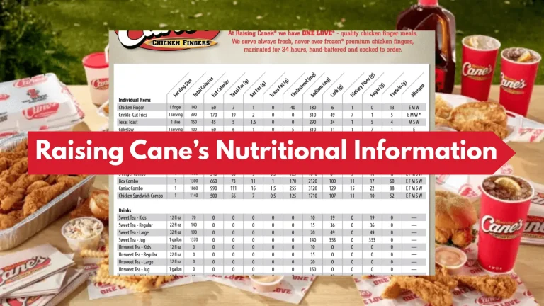 Raising Canes Nutritional Information